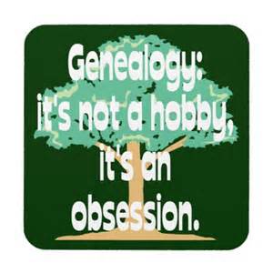 Genealogy obsession